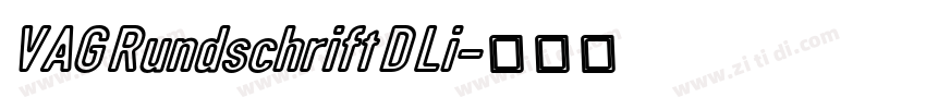 VAG Rundschrift D Li字体转换